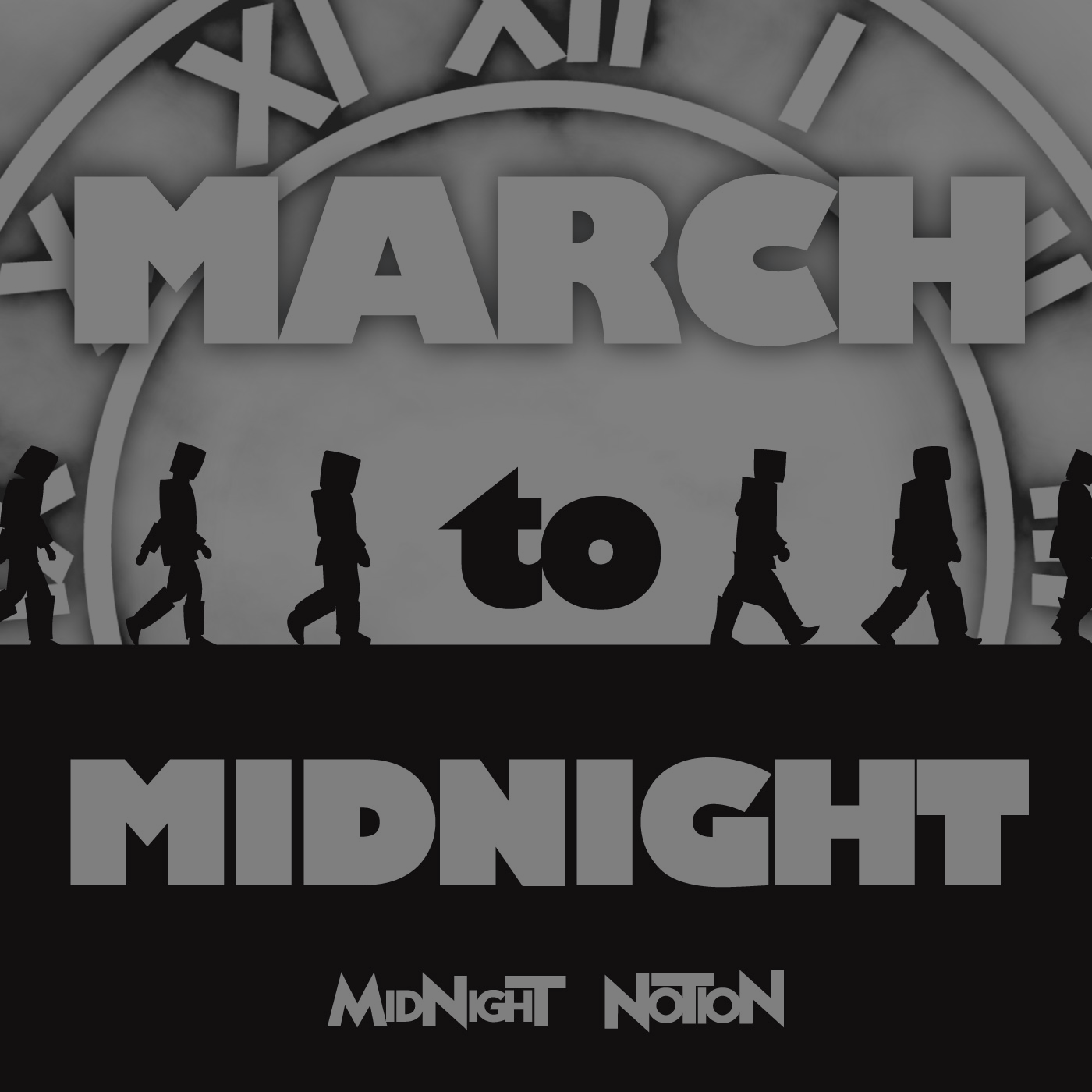 A grayed-out version of the March to Midnight album cover: the bottom half is black and the top half is white with a mixture of gray clouds. There are 6 robot-shaped silhouettes marching from left to right, walking on the black bottom half. In the background, there is a looming roman-numerals clock.